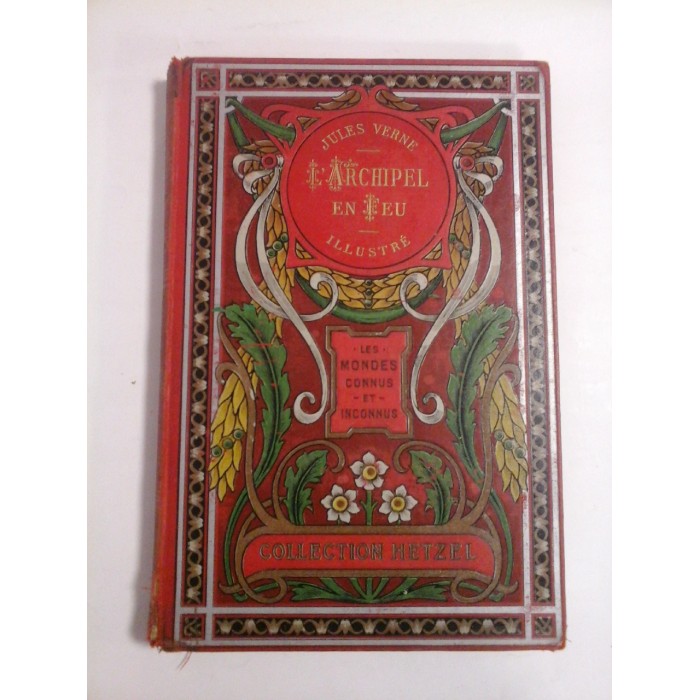   L'ARCHIPEL  EN  FEU  -  JULES  VERNE  -  Collection  Hetzel  Paris  